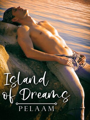 cover image of Island of Dreams
